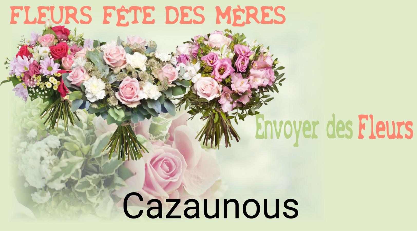 Bouquet de Fête des Mères livré à Cazaunous